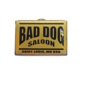 Bad Dog Saloon Lapel Pin Saint Louis Missouri MO USA Vintage Souvenir