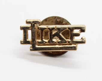 I LIKE IKE Eisenhower Presidential Campaign Pin Gold Tone Lapel Vintage