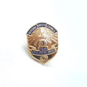 National Safety Council 3 Year Safe Driver Award Pin Blue Enamel Gold Tone VTG