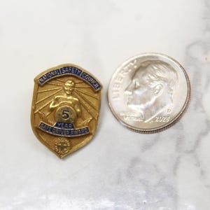 National Safety Council 5 Year Safe Driver Award Pin Screwback
