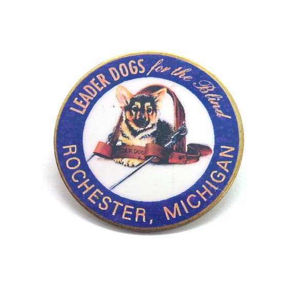 Leader Dogs For The Blind Pin Rochester Michigan Vintage Service Canine