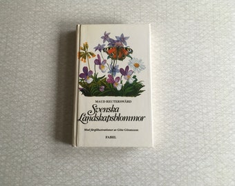 Vintage-Buch über schwedische Pflanzenwelt // Svenska Landskapsblommor von Maud Reuterswärd