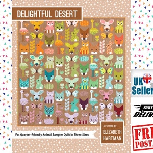 Puede incluir: Un patrón de colcha con una colorida variedad de animales, incluyendo ciervos, zorros, búhos y pájaros, sobre un fondo marrón. El patrón se titula "Delightful Desert" y es de Elizabeth Hartman. El texto "Fat Quarter-Friendly Animal Sampler Quilt in Three Sizes" también está incluido.
