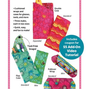 ByAnnie Focal Point Sewing Pattern PBA318. Cushioned wraps and cases for glasses, tools and more. Clear concise instructions. Sewing Pattern