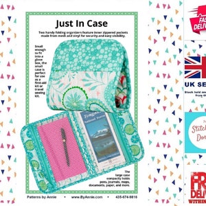 May include: A sewing pattern for a folding organizer with two zippered pockets. The pattern is called "Just In Case" and is made from mesh and vinyl. The organizer is small enough to fit in a glove box and can be used for first aid, travel sewing, or other small items. The pattern is by Annie and is available at www.ByAnnie.com.