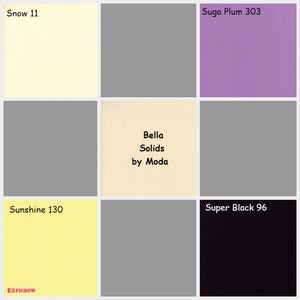 May include: A color chart with nine paint swatches. The swatches are labeled with the names and numbers of the colors: Snow 11, Suga Plum 303, Sunshine 130, Super Black 96. The chart also includes the text "Bella Solids by Moda".