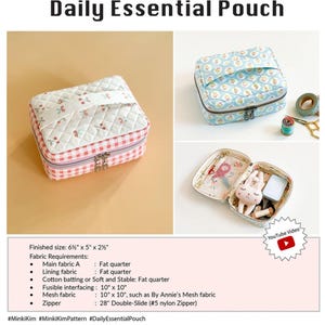 Puede incluir: Un patrón de costura Daily Essential Pouch con tres vistas. El tamaño final de la bolsa es de 16,5 cm x 12,7 cm x 6,4 cm. La bolsa se muestra en una variedad de telas, incluyendo un estampado floral y un patrón de cuadros. El patrón incluye los requisitos de tela y un enlace de vídeo de YouTube.