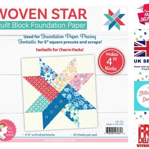 May include: Woven Star quilt block foundation paper. The paper features a colorful star design made of various fabric patterns. The text indicates it's used for foundation paper piecing and is suitable for 5" precuts and charm packs. It makes 4" blocks. Includes 42 sheets per pad.