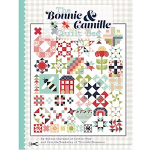 Könnte beinhalten: Ein Buchcover mit einem bunten Quiltmuster mit einer Biene, einem Haus und verschiedenen geometrischen Formen. Der Titel lautet "The Bonnie & Camille Quilt Bee".