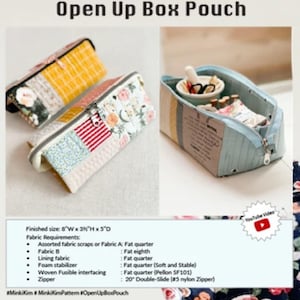 Op de afbeelding: Afbeelding van drie open box pouches met ritsen. De pouches zijn gemaakt van diverse stoffen, waaronder bloemen-, gestreepte en patchwork designs. De tekst "Open Up Box Pouch" staat bovenaan. Afmetingen: 20 cm B x 8 cm H x 13 cm D.