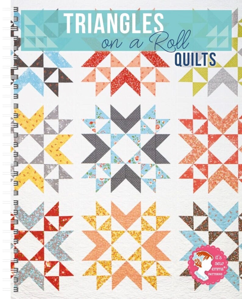 Triangles on a Roll Quilts Book from Its Sew Emma. Create Etsy