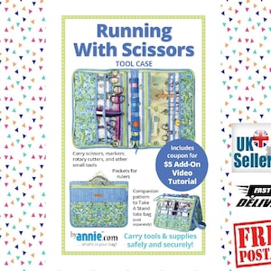 ByAnnie Running With Scissors, Tool Case  Pattern PBA272. Clear concise instructions. Sewing Pattern. Zip Up Case for Sewing / Craft Tools