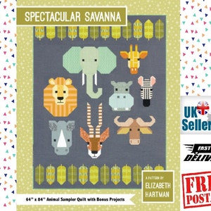 Può includere: Un modello di quilting con un'illustrazione colorata di vari animali africani, tra cui un leone, un elefante, una giraffa, una zebra, un ippopotamo, un rinoceronte e un'antilope. Il modello è intitolato "Spectacular Savanna" e è una trapunta di campioni di animali di 64" x 84" con progetti bonus. Il modello è di Elizabeth Hartman.