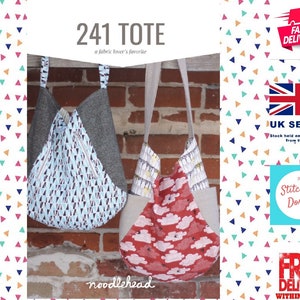 May include: A sewing pattern for a tote bag, called "241 Tote", a fabric lover's favourite. The pattern is shown with two different fabric designs, one with a geometric pattern and the other with a cloud pattern.
