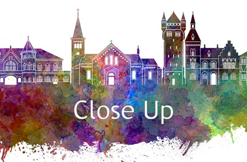 May include: Watercolour painting of a city skyline with buildings in white outline against a colourful background. The text "Close Up" is written in white at the bottom of the image.