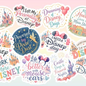 May include: A collection of twelve decorative stickers featuring pastel-colored illustrations of castles, mouse ears, and stars. Each sticker includes whimsical typography with phrases like Meet Me at the Castle, Powered by Pixie Dust, and I Need a Disney Day.