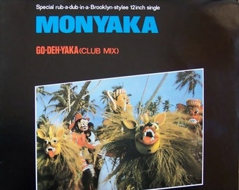 Monyaka  Go-Deh-Yaka (Club Mix) Vinyl, 12", 45 RPM, Single