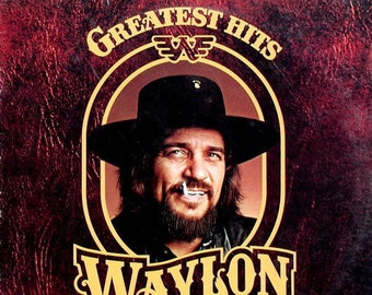 Waylon*  Greatest Hits Vinyl, LP, Compilation, Repress  Vinyl, LP, Compilation, Repress