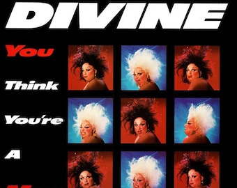 Divine – You Think You're A Man Vinyl Classic Gem from 1984