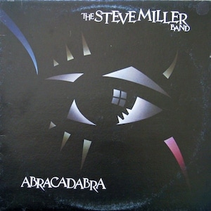 The Steve Miller Band* Abracadabra Vinyle, 33 tours, 1982 Album
