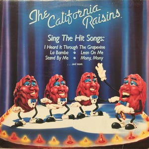 The California Raisins The California Raisins  Rhythm & Blues, Soul, Vocal Vinyl