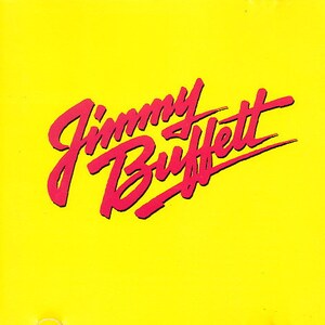 Canciones de Jimmy Buffett que te sabes de memoria: ¡el CD de grandes éxitos de Jimmy Buffett con Volcano, Cheeseburger In Paradise y Margaritaville!