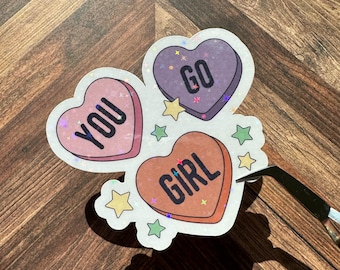 You Go Girl Holographic Sticker: Feminist Empowerment Vinyl Decal
