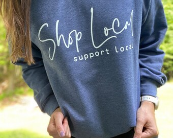 Sudadera de compra local: apoya el regalo de las pequeñas empresas