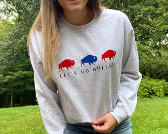 Let's Go Buffalo Sweatshirt: Unisex Football Game Day Comfort