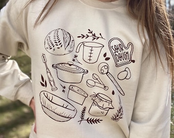 Sourdough Sweatshirt, Sourdough Gift