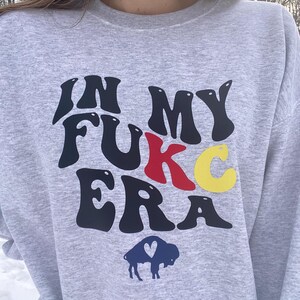 Buffalo Era sweatshirt, Beat KC sweatshirt, FUKC