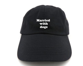 married with dogs hat - dad hat - dog mom hat - dog dad hat - dog lover gift