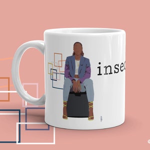 Insecure Coffee Mug, Cool Mug Gift for Sister, Gift for Bestfriend,  Gift for Coworker, Funny Unique Gift for Friend, TV mug