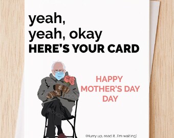 Funny Bernie Waiting Mother's Day, Card for Mother, Card for Sister, Card for Aunt, Mother's Day Greeting Card