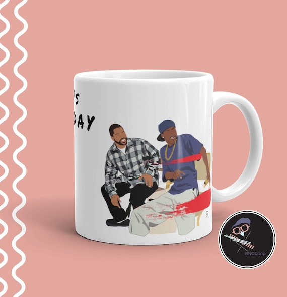 It's Friday Movie Classic Coffee Mug, Friendship Gift ,Gift for Coworker, Funny Unique Gift for Friend, 90s movies, Hip Hop Office Mug