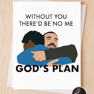 Ohne Dich Gäbe's Nicht-Mein-Gods-Plan Freundschaftskarte, Geburtstagskarte, Lustiges Denken-an-Dich-Karte - 72A