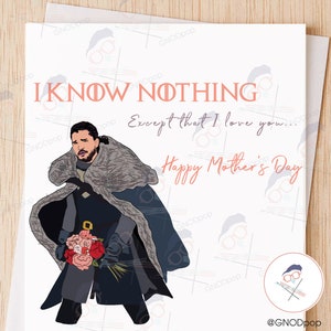 Carta festa della mamma dolce divertente per la moglie, fidanzata, io non so nulla tranne che ti amo, GOT fan regalo
