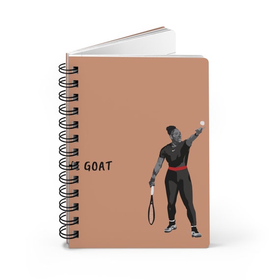 The Goat Serena Blank Notebook Writer's Journal Gift for Writer, Gift for Sister, Mother, Gift for tennis player Inspirational Journal