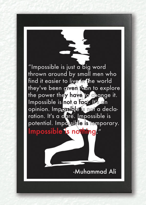 Muhammad Ali Poster , Black &White poster, quote print, inspirational quote, motivational wall art - 'Impossible is nothing" -Muhammad ali