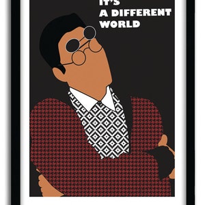 May include: A black and white illustration of a man wearing a red and black patterned jacket, a white shirt with a black and white geometric pattern, and sunglasses. The text "IT'S A DIFFERENT WORLD" is written in white letters on a black background.