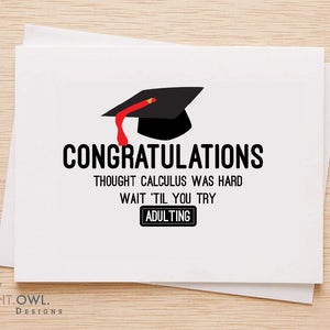 Carta di laurea - Carta di laurea divertente, Carta Congratulazioni, Pensiero Calculo era difficile aspettare 'fino a quando si tenta adultere -8A