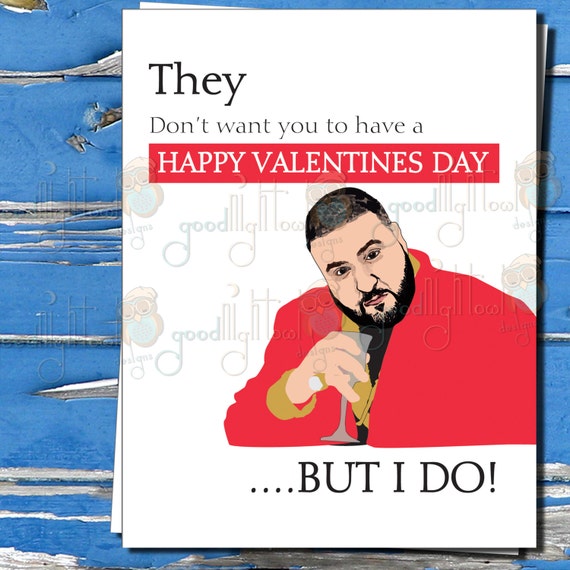 Funny Valentines Day Card, "They don't want you to have a Happy Vday" Pop-culture card, Cute valentines day card, cheeky cards, - 89A