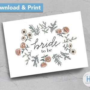 Druckbare Brautparty Karte - PDF Downloads - 2 Größen! // Braut zur Hochzeit (Blumen-Aquarell)