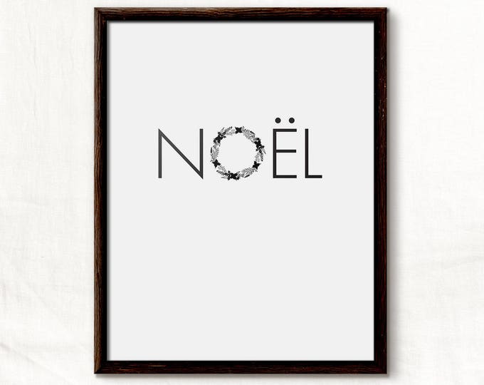 Noel Art Print, Noel, Modern Christmas, Monochrome Christmas, Original Poster, Poster Download, printable christmas, printable poster