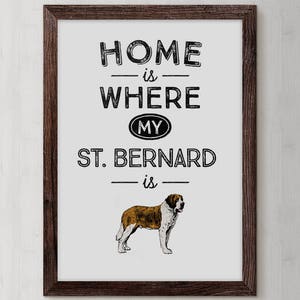 Saint Bernard, St Bernard, Dog Art, Saint Bernard Dog, Saint Bernard Print, Dog Print, St Bernard Gifts, Wall Art,  Saint Bernard Gift