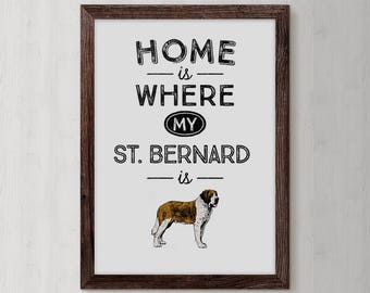 Saint Bernard, St Bernard, Dog Art, Saint Bernard Dog, Saint Bernard Print, Dog Print, St Bernard Gifts, Wall Art,  Saint Bernard Gift