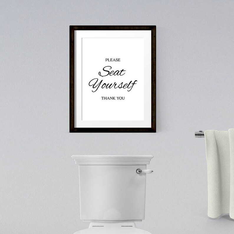 Seat Yourself, Seat Yourself Bathroom Sign, Washroom Print, Bathroom Quotes, Bathroom Art Print, Restroom Art, Funny Home Decor, Ladies Room image 2