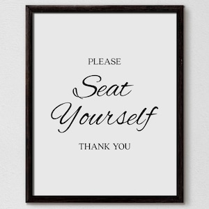 Seat Yourself, Seat Yourself Bathroom Sign, Washroom Print, Bathroom Quotes, Bathroom Art Print, Restroom Art, Funny Home Decor, Ladies Room image 1