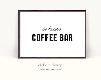 Coffee Bar Sign Printable, Kitchen Poster in Five Print Ratios (Digital Download)