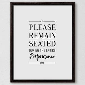 Funny Bathroom Sign, Please Remain Seated, Bathroom Art, Bathroom Quote, Bathroom Typography, Modern Bathroom, Minimalistic Bathroom